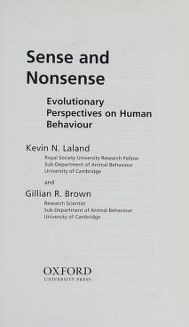 Sense and Nonsense Evolutionary Perspectives on Human Behaviour 